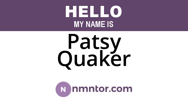 Patsy Quaker