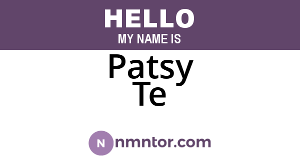 Patsy Te