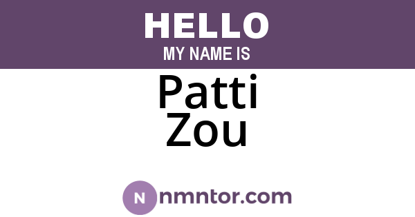 Patti Zou