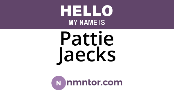 Pattie Jaecks