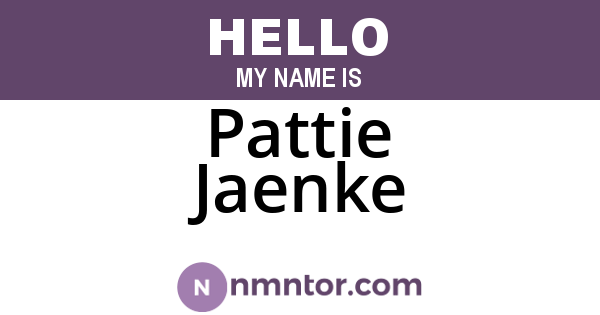 Pattie Jaenke