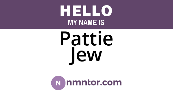 Pattie Jew