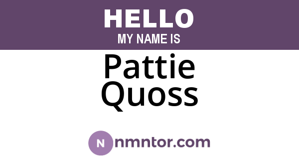 Pattie Quoss