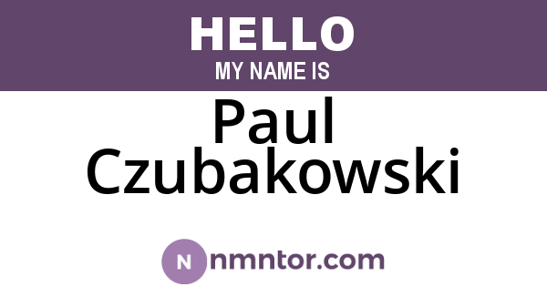 Paul Czubakowski