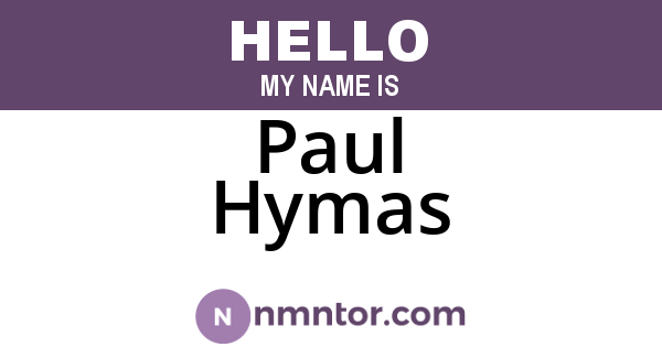 Paul Hymas