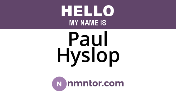 Paul Hyslop