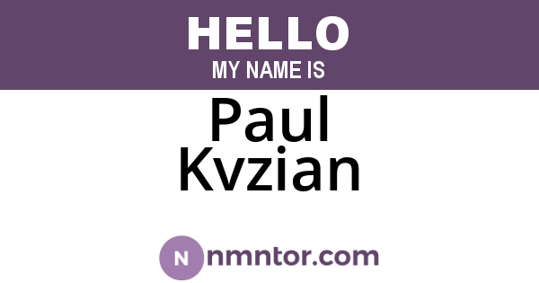 Paul Kvzian