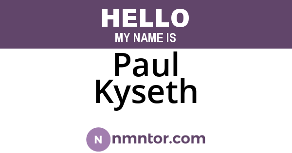 Paul Kyseth
