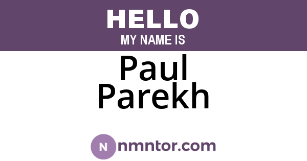 Paul Parekh