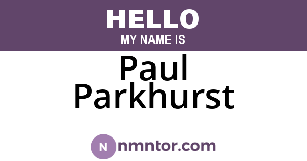 Paul Parkhurst