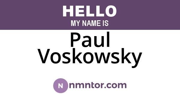 Paul Voskowsky