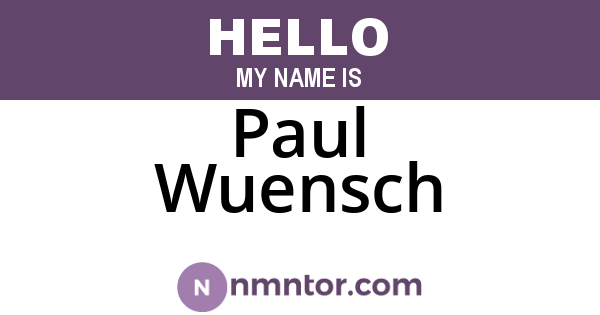 Paul Wuensch