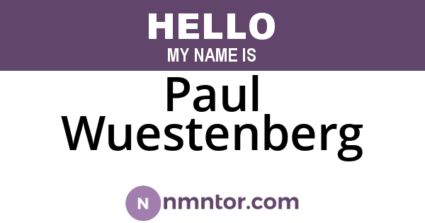Paul Wuestenberg