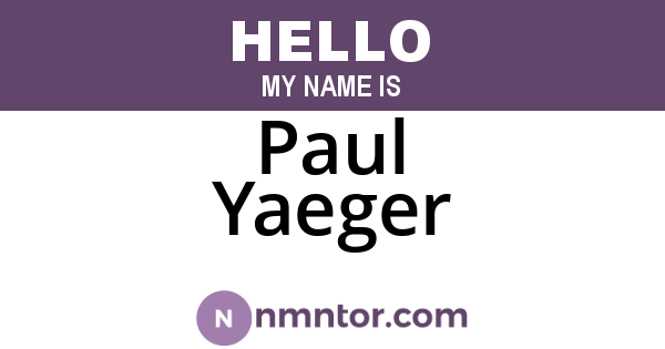 Paul Yaeger