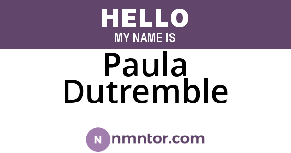 Paula Dutremble