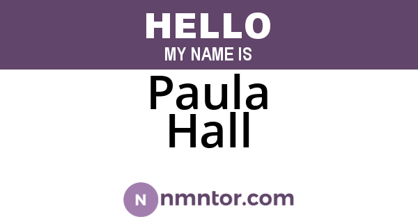 Paula Hall