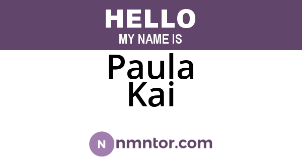 Paula Kai