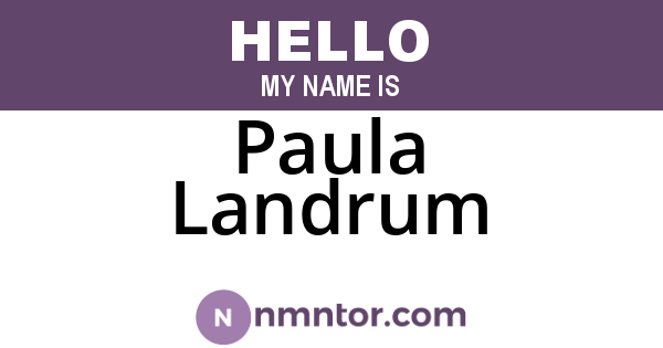 Paula Landrum