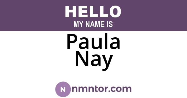 Paula Nay