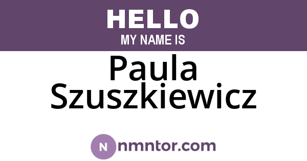 Paula Szuszkiewicz