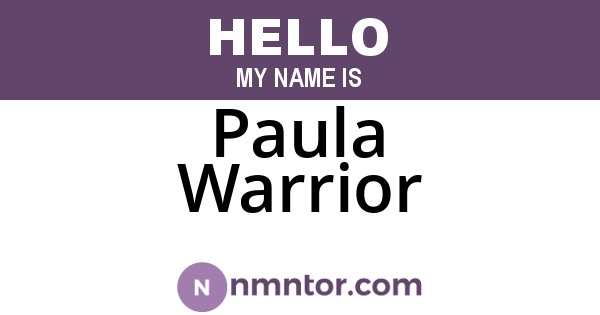 Paula Warrior
