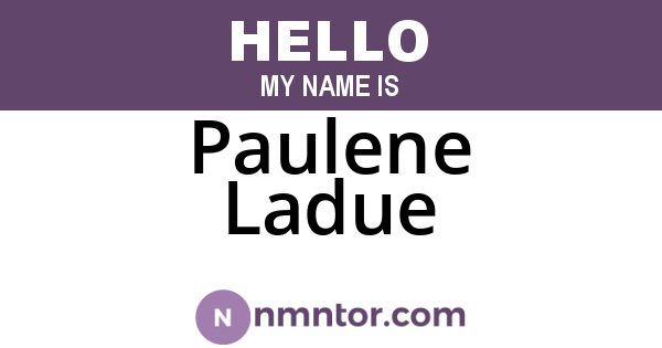 Paulene Ladue
