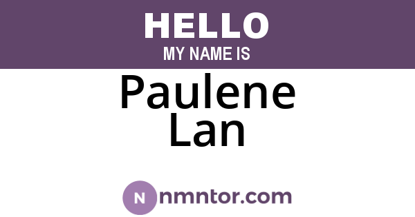 Paulene Lan