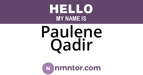 Paulene Qadir