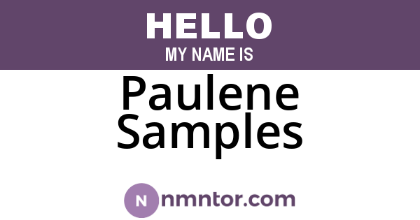 Paulene Samples
