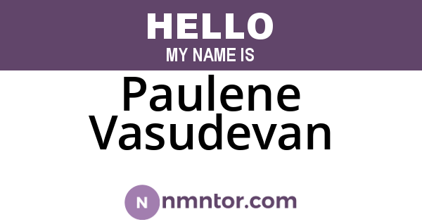 Paulene Vasudevan