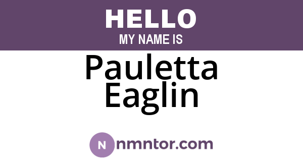 Pauletta Eaglin