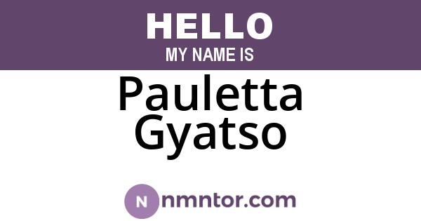 Pauletta Gyatso