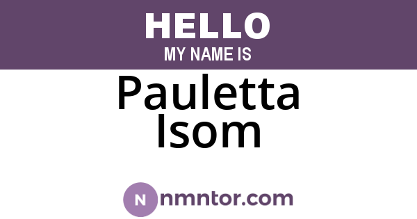 Pauletta Isom