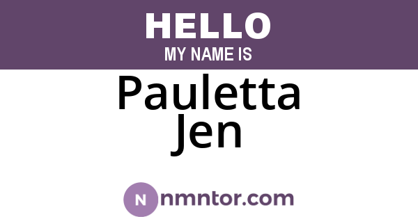 Pauletta Jen