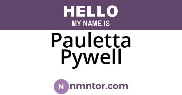 Pauletta Pywell
