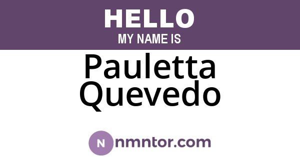 Pauletta Quevedo