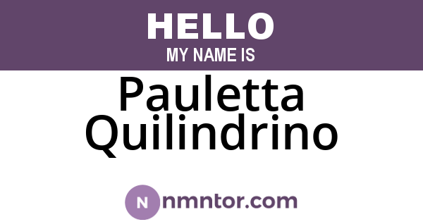 Pauletta Quilindrino