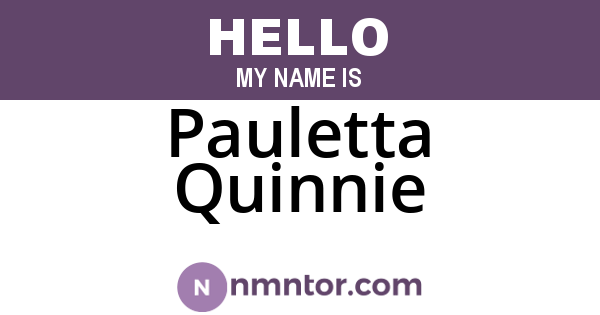 Pauletta Quinnie