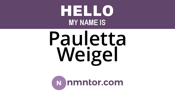 Pauletta Weigel
