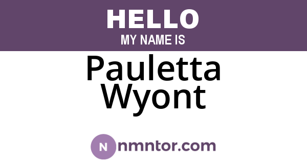 Pauletta Wyont