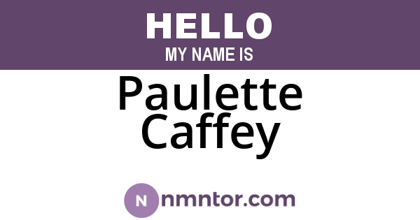 Paulette Caffey