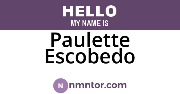 Paulette Escobedo