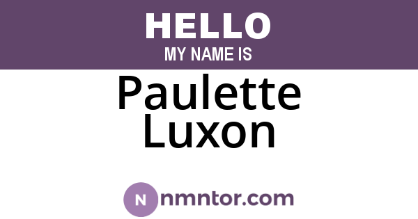 Paulette Luxon