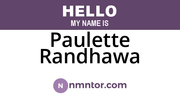 Paulette Randhawa