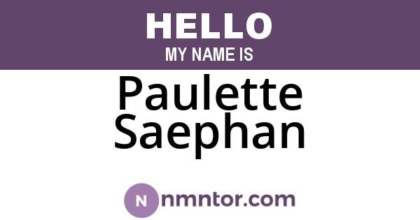 Paulette Saephan