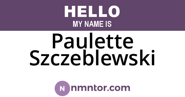 Paulette Szczeblewski