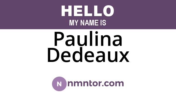 Paulina Dedeaux