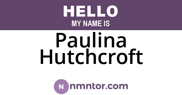 Paulina Hutchcroft