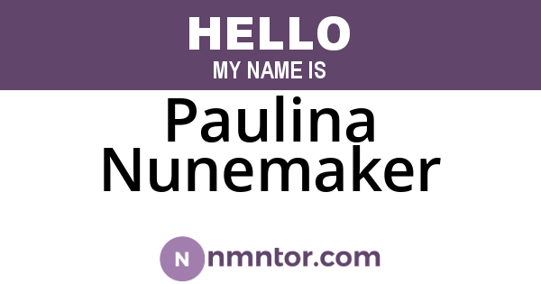 Paulina Nunemaker