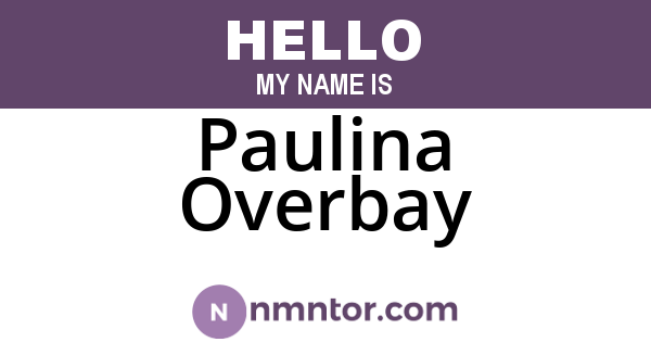 Paulina Overbay